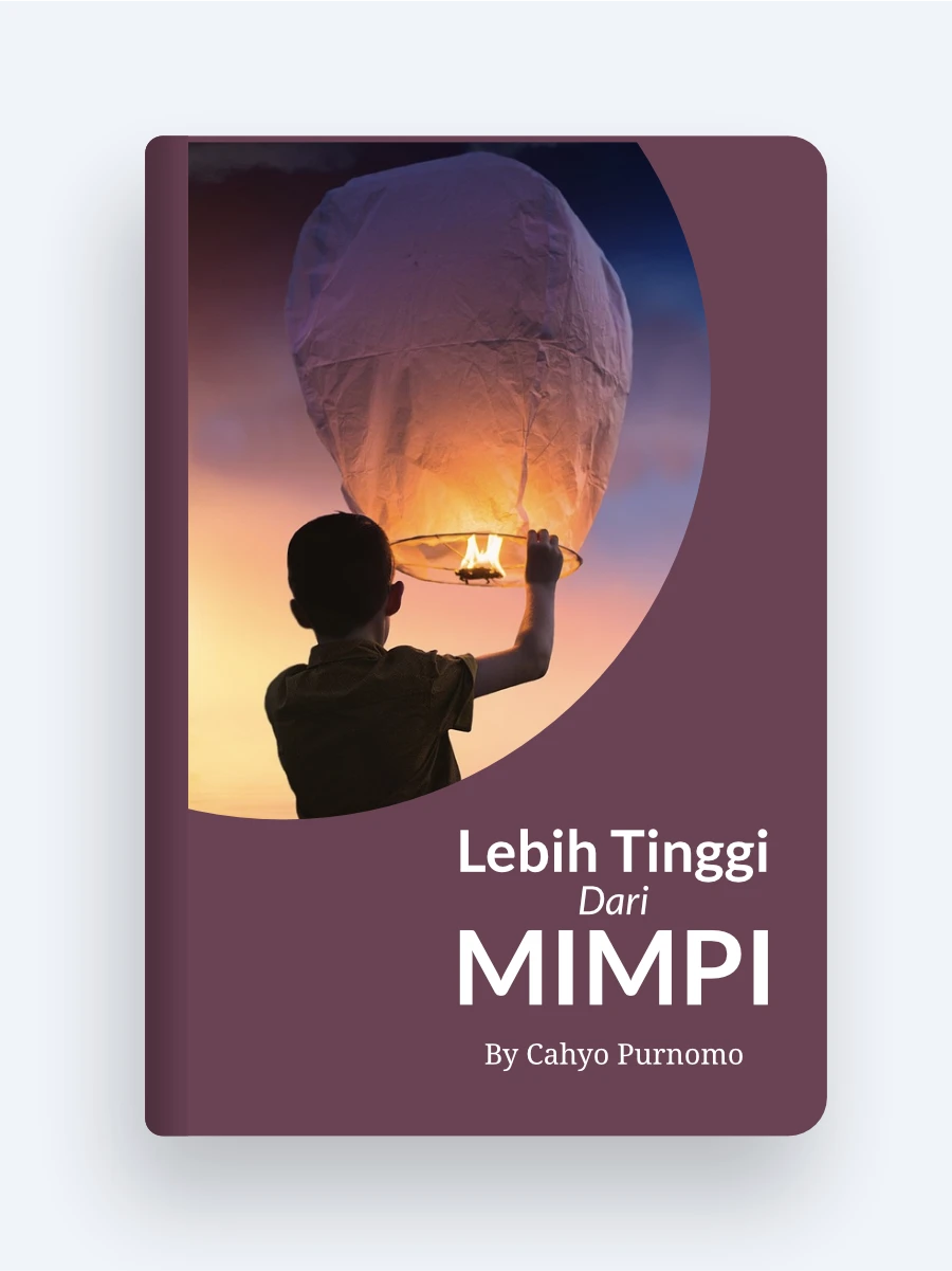 Lebih Tinggi Dari Mimpi